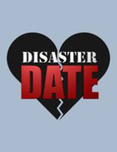 Date or Disaster