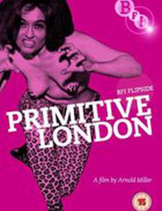 Primitive London