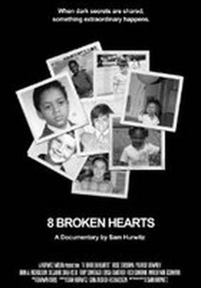 8 Broken Hearts