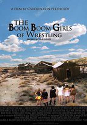 The Boom Boom Girls of Wrestling
