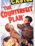 Постер из фильма "The Counterfeit Plan" - 1
