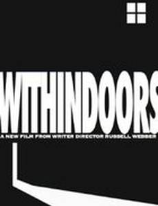 Withindoors
