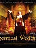 Постер из фильма "Химическая свадьба" - 1