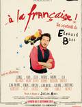Постер из фильма "A la francaise" - 1