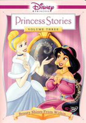 Disney Princess Stories Volume Three: Beauty Shines from Within (видео)