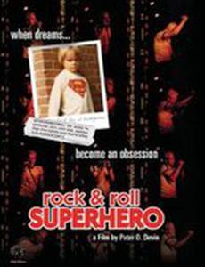 Rock & Roll Superhero