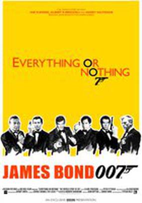 Все или ничего: Неизвестная история агента 007