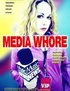 Media Whore