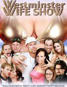 Westminster Wife Show (видео)