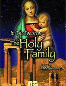 In the Footsteps of the Holy Family