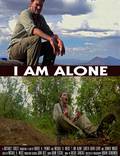 Постер из фильма "I Am Alone" - 1