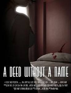 A Deed Without a Name