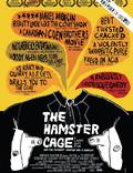 Постер из фильма "The Hamster Cage" - 1