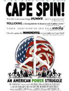 Cape Spin: An American Power Struggle