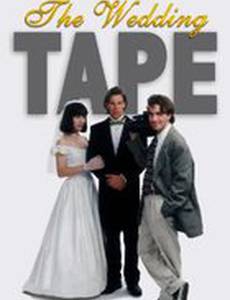 The Wedding Tape