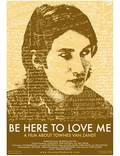 Постер из фильма "Be Here to Love Me: A Film About Townes Van Zandt" - 1