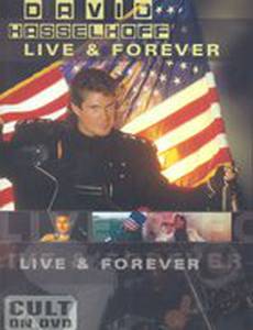 David Hasselhoff Live & Forever (видео)