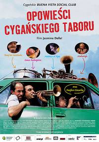 Постер Когда дорога изгибается: Истории цыганского каравана