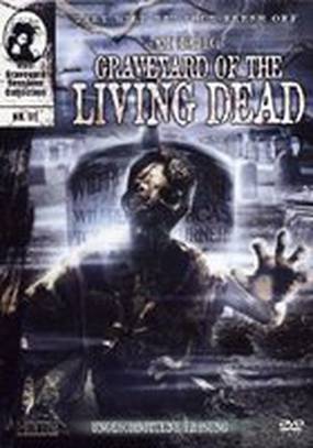 Graveyard of the Living Dead (видео)