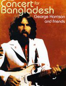 Concert for Bangladesh Revisited with George Harrison and Friends
