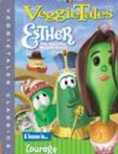 VeggieTales: Esther, the Girl Who Became Queen (видео)