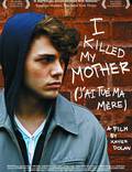 Постер из фильма "Я убил свою маму" - 1