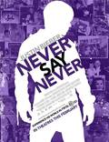 Постер из фильма "Джастин Бибер: Никогда не говори никогда" - 1