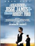 Постер из фильма "Как трусливый Роберт Форд убил Джесси Джеймса" - 1