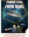 Постер из фильма "Котики-зомби с Марса" - 1