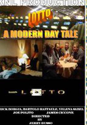 Lotto a Modern Day Tale 2010