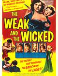 Постер из фильма "The Weak and the Wicked" - 1