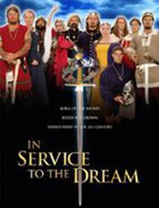 In Service to the Dream