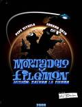 Постер из фильма "Приключения Мортадело и Филимона 2: Спасение Земли" - 1