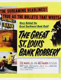Постер из фильма "Большое ограбление банка в Сент-Луисе" - 1