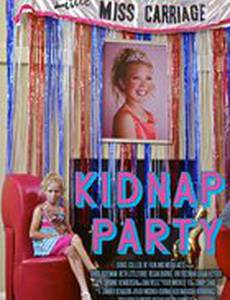 Kidnap Party