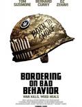 Постер из фильма "Bordering on Bad Behavior" - 1