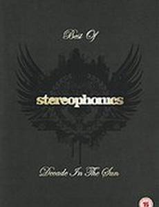 Stereophonics: A Decade in the Sun (видео)