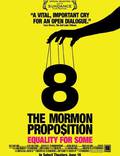 Постер из фильма "Поправка №8: Предложение мормонов" - 1