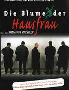 Die Blume der Hausfrau