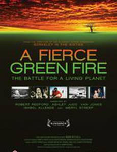 A Fierce Green Fire