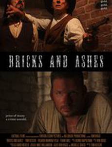 Bricks and Ashes