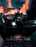 Постер из фильма "Девушка, которая играла с огнем" - 1
