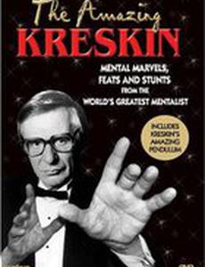 The Amazing Kreskin: Mental Marvels, Feats and Stunts (видео)