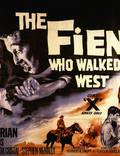 Постер из фильма "The Fiend Who Walked the West" - 1