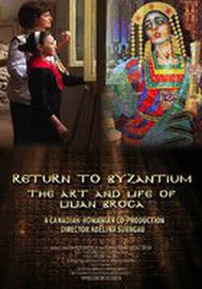 Return to Byzantium: The Art and Life of Lilian Broca