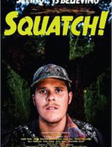 Squatch! Curse of the Tree Guardian