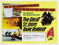 Постер Большое ограбление банка в Сент-Луисе