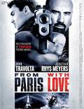 Постер из фильма "Из Парижа с любовью" - 1