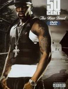 50 Cent: The New Breed (видео)
