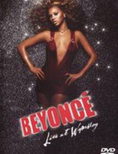Beyoncé: Live at Wembley Documentary (видео)